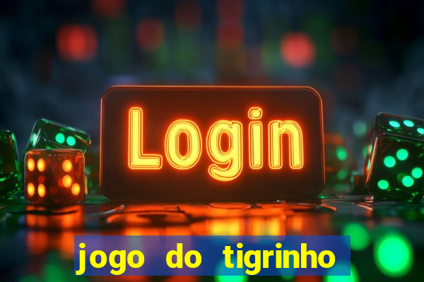 jogo do tigrinho jojo todynho